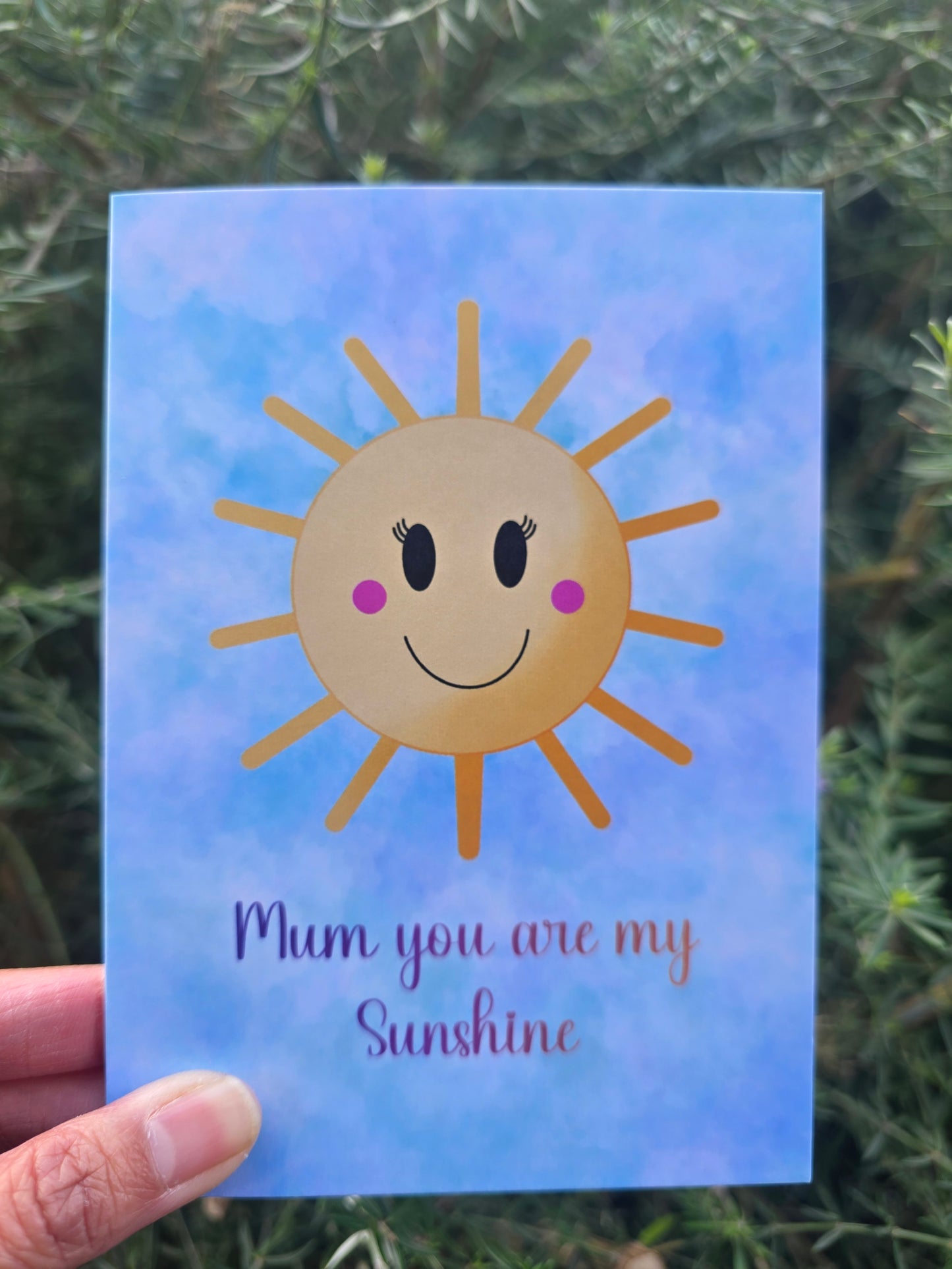 Mum you are my sunshine card