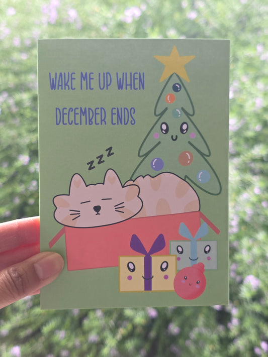 Wake me up when Dec ends Christmas card