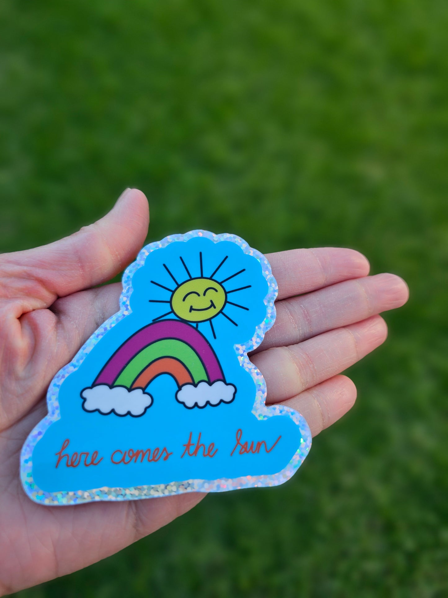 Here comes the sun - Glitter sticker