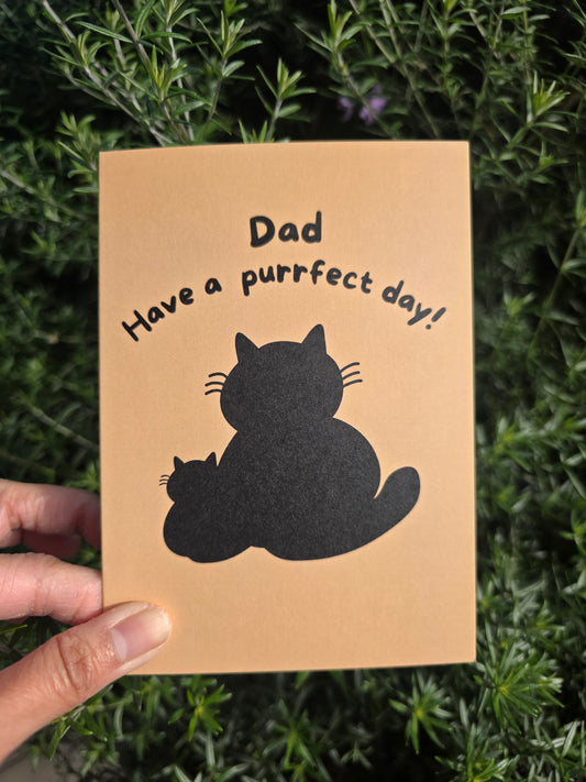 Dad you are purrfect card